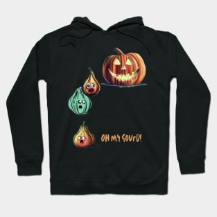 Oh My Gourd! Hoodie